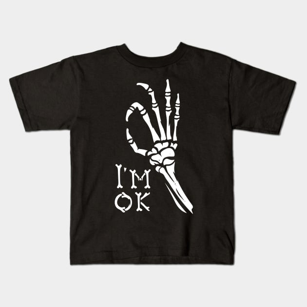 Skeleton hand showing gesture ok Kids T-Shirt by Yeroma